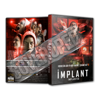 İmplant - Implanted - 2021 Türkçe Dvd Cover Tasarımı